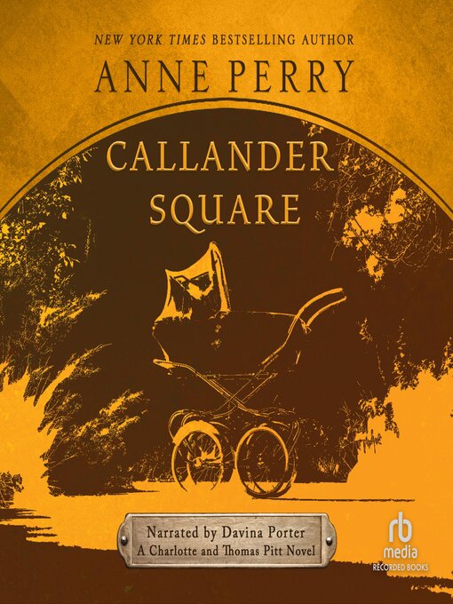 Title details for Callander Square by Anne Perry - Wait list